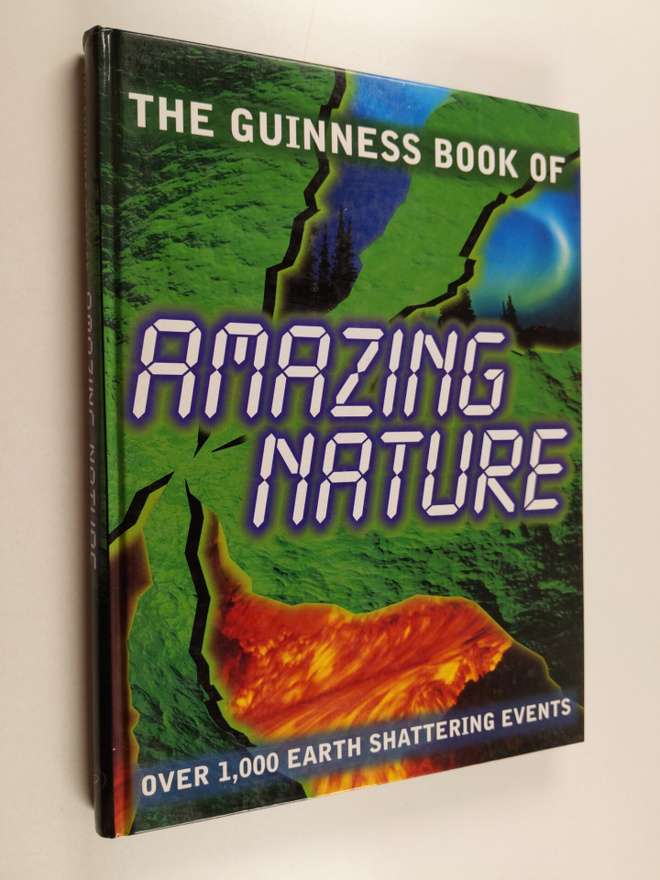 Elizabeth Wyse : The Guinness Book of Amazing Nature
