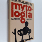 Martti Haavio : Suomalainen mytologia - pikkukuva 1