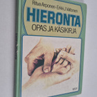 Erkki J. Valtonen ym. : Hieronta : opas ja käsikirja - pikkukuva 1