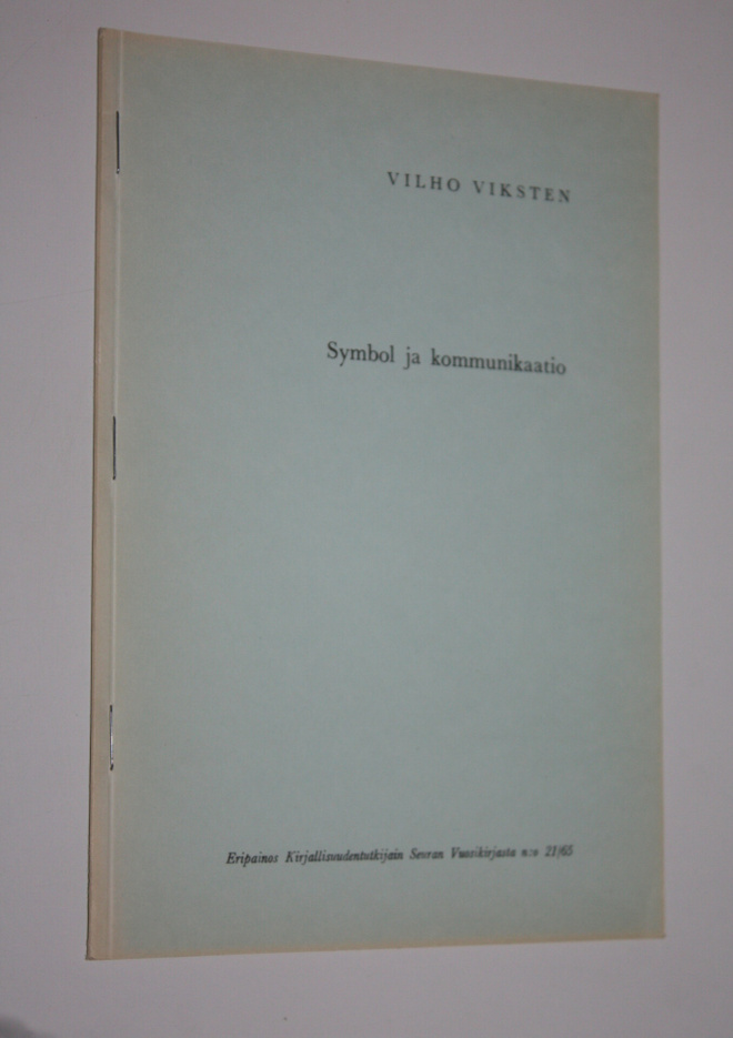 Vilho Viksten : Symbol ja kommunikaatio