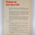 Barry Atkinson : Fiske från fiskens synpunkt : Hur ni får... - pikkukuva 2