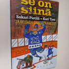 Sakari Pietilä : Se on siinä : jääkiekon salaiset ansiot - pikkukuva 1