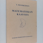 Teivo Pentikäinen : Matematiikan kaavoja : algebra, geome... - pikkukuva 1
