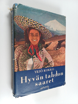 Yrjö Kokko : Hyvän tahdon saaret