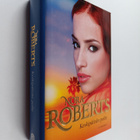 Nora Roberts : Keskipäivän polte - pikkukuva 1
