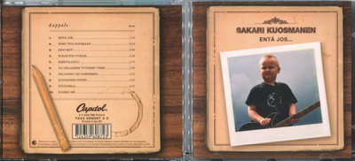 SAKARI KUOSMANEN . CD-LEVY . ENTÄ JOS