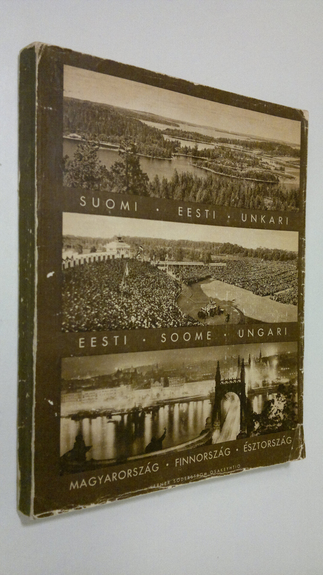 A. ym. Tammekann : Suomi-Eesti-Unkari = Eesti-Soome-Ungar...
