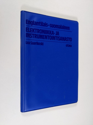 Lea Saarikoski : Englantilais-suomalainen elektroniikka- ...