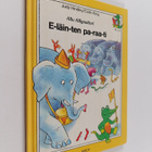 Judy Hindley : E-läin-ten pa-raa-ti - pikkukuva 1