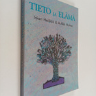 Inkeri Heikkilä : Tieto ja elämä - pikkukuva 1