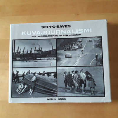 Seppo Saves; Kuvajournalismi sellaisena kuin olen sen kokenu