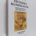 Carl B. Boyer : Tieteiden kuningatar : matematiikan histo... - pikkukuva 1
