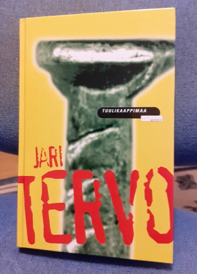 Jari Tervo "Tuulikaappimaa"