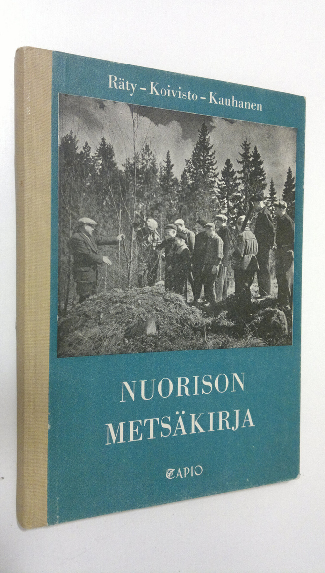 Eino Räty : Nuorison metsäkirja