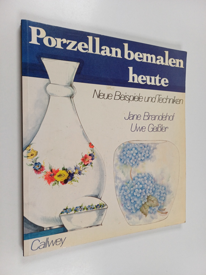 Jane Brandehof : Porzellan bemalen heute - neue Beispiele...