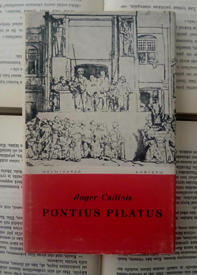 Roger Caillois - Pontius Pilatus (sid.)