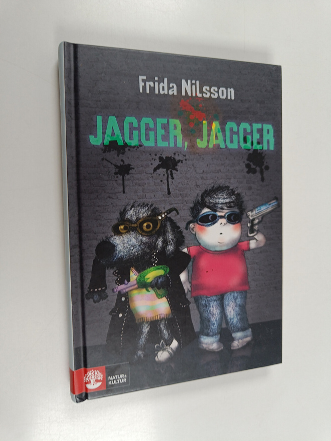 Frida Nilsson : Jagger Jagger