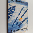 Caj Westerberg : Kirkas nimetön yö : runoja - pikkukuva 1