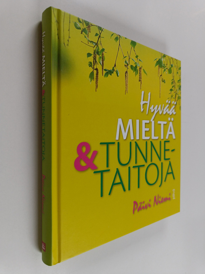 Päivi Niemi : Hyvää mieltä & tunnetaitoja