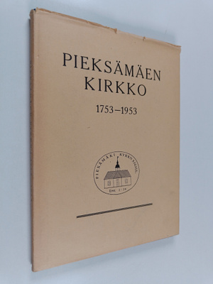 Pieksämäen kirkko 1753-1953