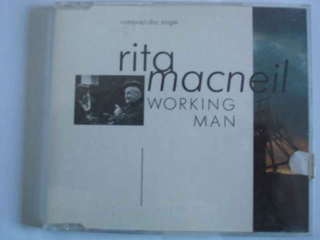 CDS RITA MACNEIL-WORKING MAN EI - HV