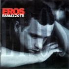 Eros Ramazzotti • Eros CD - pikkukuva 1