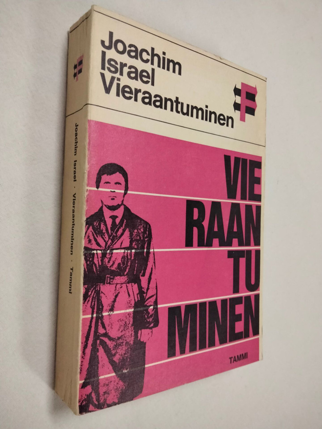 Joachim Israel: Vieraantuminen : Marxista nykysosiologiaan