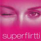 Tracey Cox: Superflirtti - pikkukuva 1