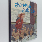 Pija Lindenbaum : Elsa-Marin pikkuisät - pikkukuva 1