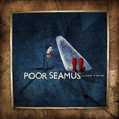 Poor Seamus : Sydney 5 Miles - CD