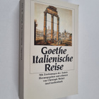 Johann Wolfgang von Goethe : Italienische Reise - pikkukuva 1