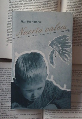 Ralf Rothmann - Nuorta valoa (nid.)