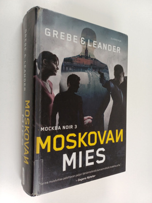 Camilla Grebe : Moskovan mies