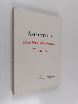 Aristoteles : Den nikomachiska etiken