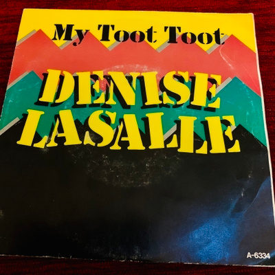 DENISE LA SALLE: My Toot Toot * Give Me Yo Most…*EUR 1985