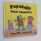 Eila Jaatinen ym. : Papukaija menee päiväkotiin - pikkukuva 1