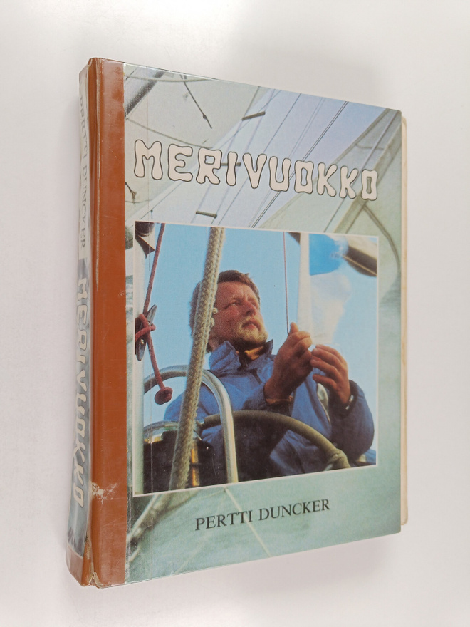 Pertti Duncker : Purjevene nimeltä Merivuokko