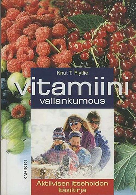 Knut T. Flytlie: Vitamiinivallakumous