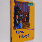 Joanna Campbell : Varo, Glory! - pikkukuva 1
