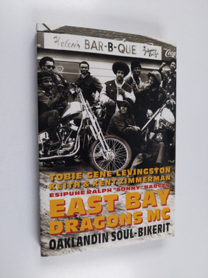 Tobie Gene Levingston : East Bay Dragons MC : Oaklandin s...
