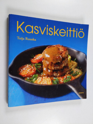 Tuija Ruuska : Kasviskeittiö