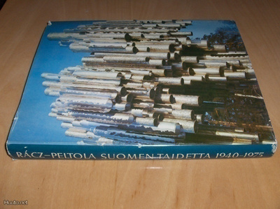 SUOMEN TAIDETTA 1940-1975 -Racz-Peltola