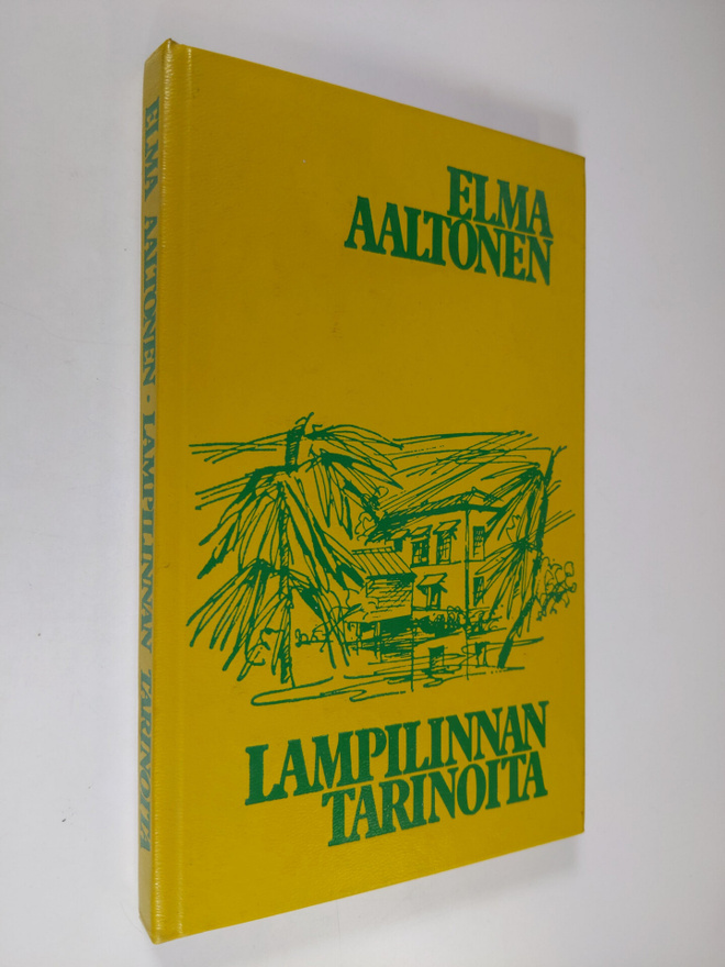 Elma Aaltonen : Lampilinnan tarinoita