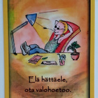 "Elä hättäele, ota valohoetoo"-KULKEMATON POSTIKORTTI - pikkukuva 1