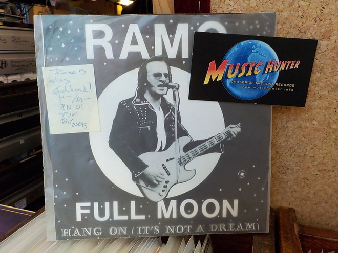 RAMO - FULL MOON / HANG ON (IT'S NOT A DREAM) M-/M- 7"