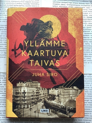 Juha Siro - Yllämme kaartuva taivas (sid.)