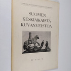 Carl Axel Nordman : Suomen keskiaikaista kuvanveistoa - pikkukuva 1