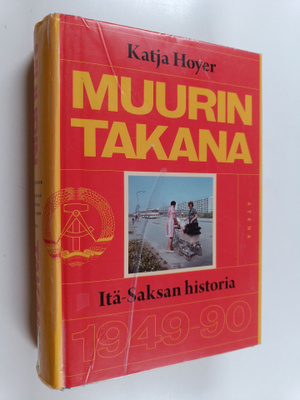 Katja Hoyer : Muurin takana