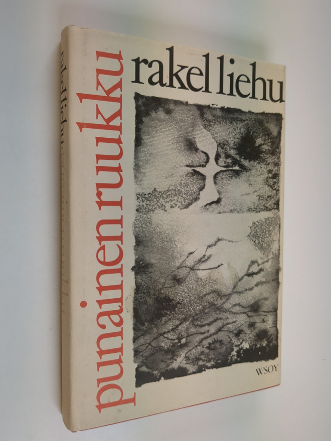 Rakel Liehu : Punainen ruukku