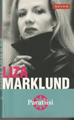 Liza Marklund, Paratiisi